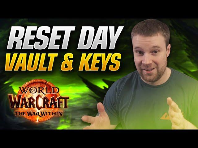 Reset Day! Vaults, Keys and RWF Catch-up/Chillin