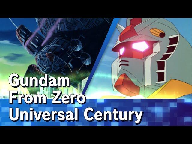 Gundam from Zero ~Universal Century~