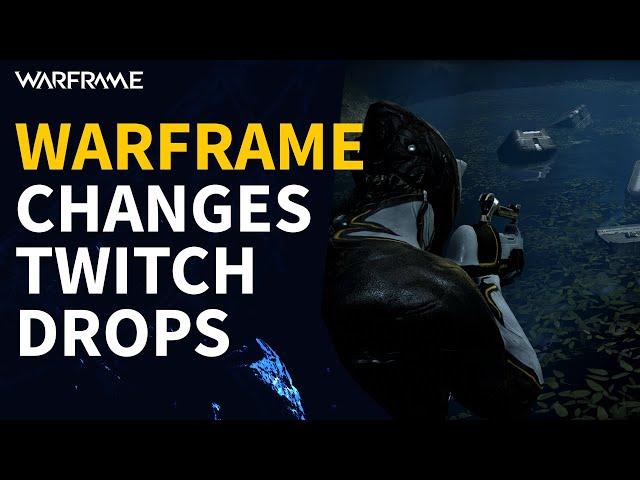 Weekly Twitch Drop Rewards Changed - Warframe