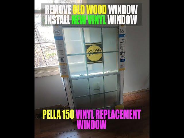 Pella- How to install vinyl replacement window Pella 150