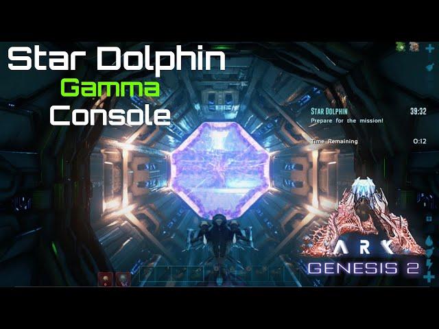 Star Dolphin Mission (Gamma) PS4 ARK Genesis Part 2 PVE Official Servers