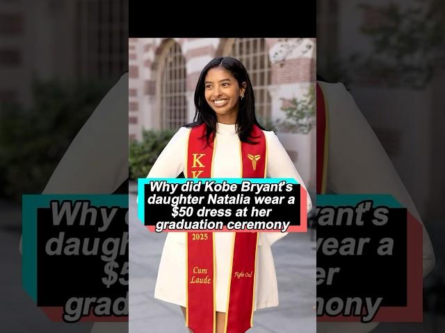 Why did Kobe Bryant's daughter Natalia wear a $50 dress at her graduation ceremony?