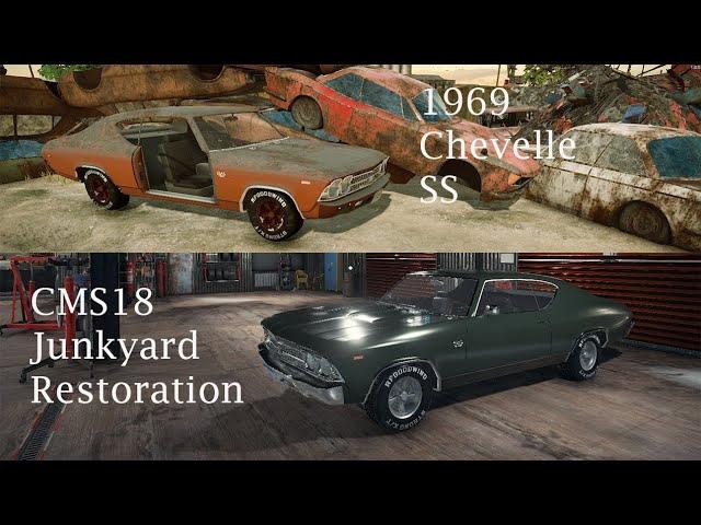 1969 Chevelle SS - Junkyard Restoration Gameplay Timelapse - Car Mechanic Simulator 2018 CMS18