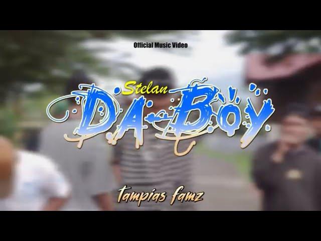 Stelan Daboy - Tampias fams (Official Music Video)