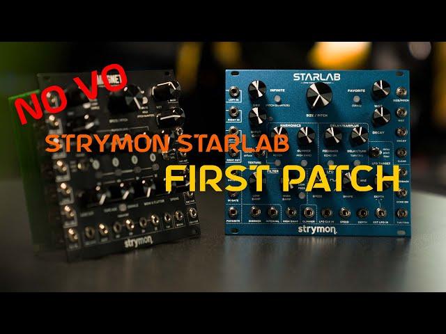 Strymon's Starlab Audio Demo NO VO Link Below for Commentary Video