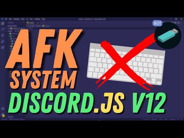 How To Make An AFK System || Discord.JS v12 2021