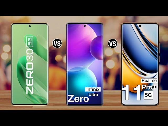 infinix Zero 30 Vs infinix Zero Ultra Vs Realme 11 Pro Plus - #infinixzero30