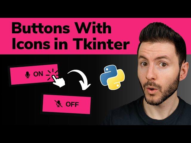 Create Modern Tkinter Button With Icon in Python | Change Image and Text in Buttons in Tkinter GUI