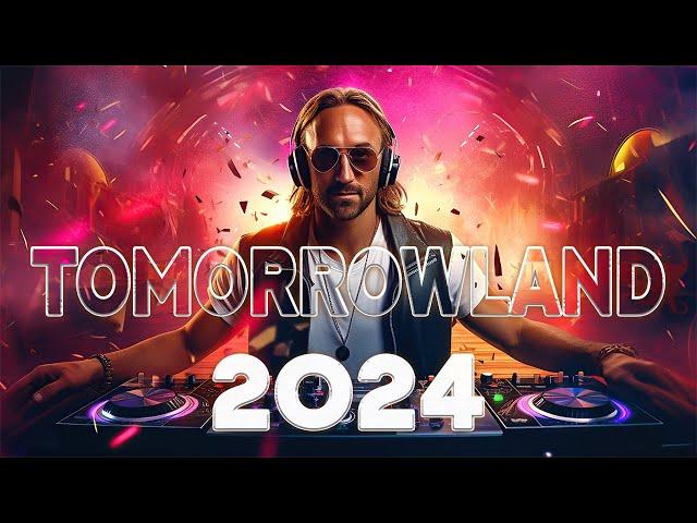 TOMORROWLAND 2024 La Mejor Música Electrónica 2024  MUSICA MÁS ESCUCHADAS 2024 Lo Mas Nuevo 2024