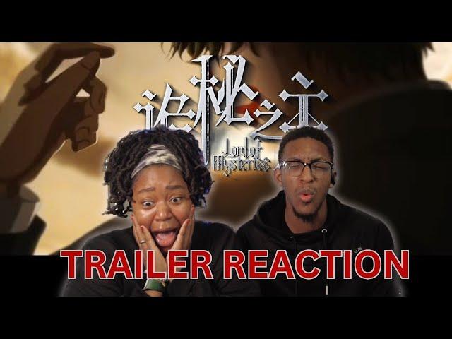 A MUST WATCH | Lord of the Mysteries CHINESE ANIME Trailer REACTION and RECOMMENDATIONS