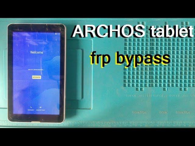 archos tablet frp bypass android 7