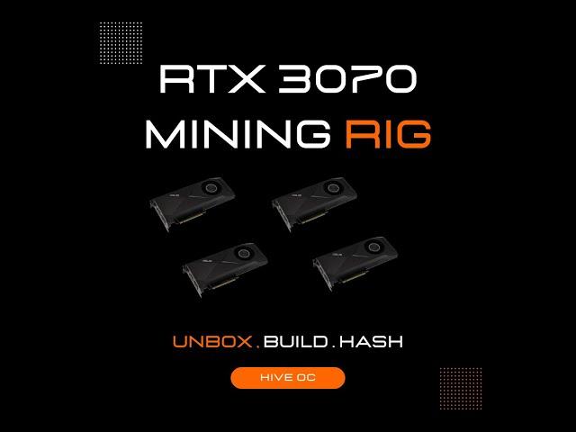 3070 LHR UNBOX, BUILD & HASH with HIVE OC - Mining at almost 50 Mhs