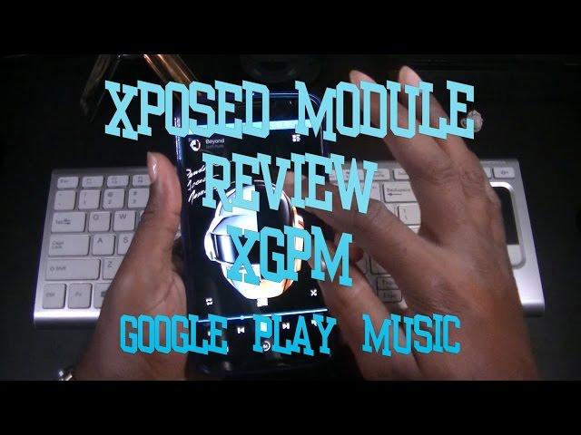 XGPM Xposed Module - Android 5 1 1