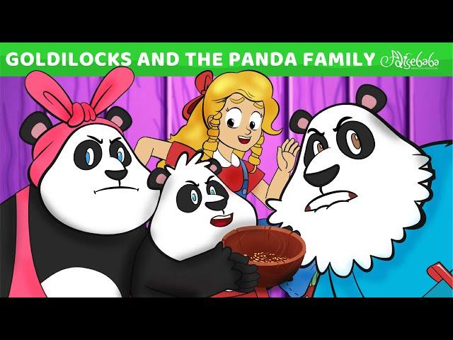 Goldilocks And The Panda Family | Bedtime Stories for Kids | Animated Fairy Tales