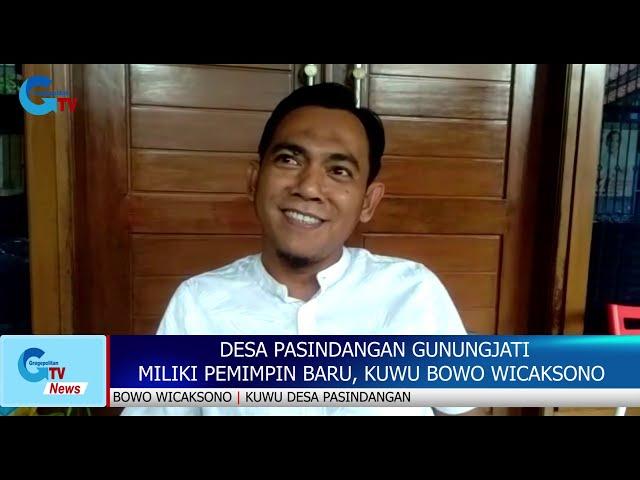 DESA PASINDANGAN GUNUNGJATI MILIKI PIMPINAN BARU, KUWU BOWO WICAKSONO | GRTV