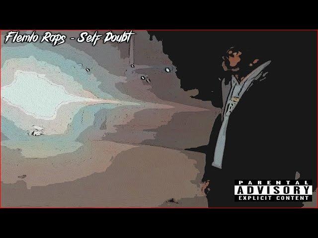 Flemlo Raps - Self Doubt (Audio)