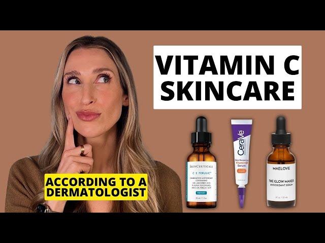 Dermatologist Explains Vitamin C in Skincare & Favorite Affordable Vitamin C Serums | Dr. Sam Ellis