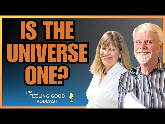 409: What do you mean when you say the Universe One?