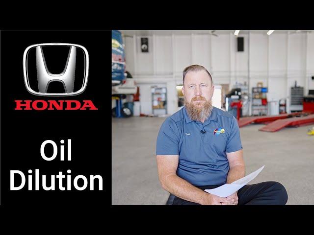 Honda Oil Dilution Issue - Should you buy a new Honda