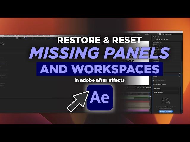 After Effects: Reset & Restore Missing Panels & Workspaces | Adobe After Effects Tutorial