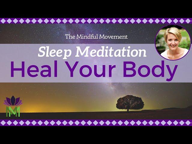 Heal Your Body While You Sleep | Deep Sleep Meditation with Delta Waves | Mindful Movement