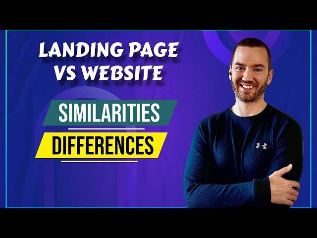 Landing Page Vs Website (Similarities & Differences)