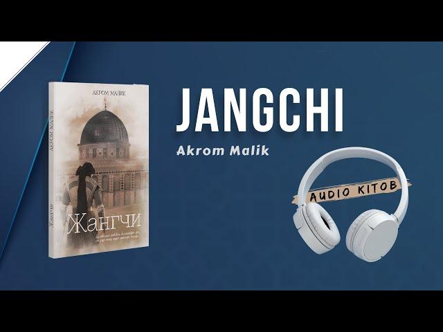 Jangchi | Akrom Malik