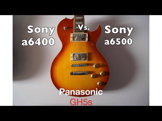 Sony a6400 Vs a6500 Vs. Panasonic GH5s 4k Video test