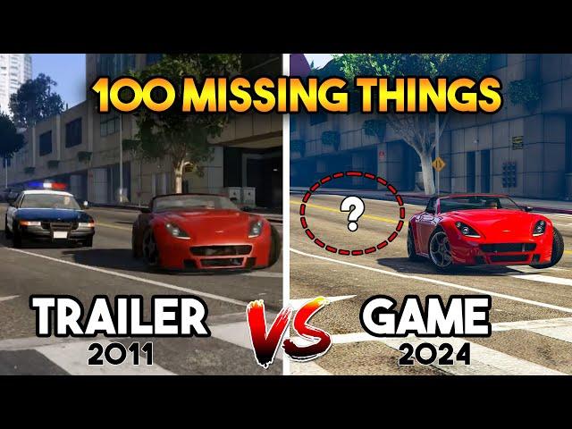 GTA 5 : 100 MISSING THINGS FROM FINAL GAME (2011 TRAILER VS 2024 REALITY)