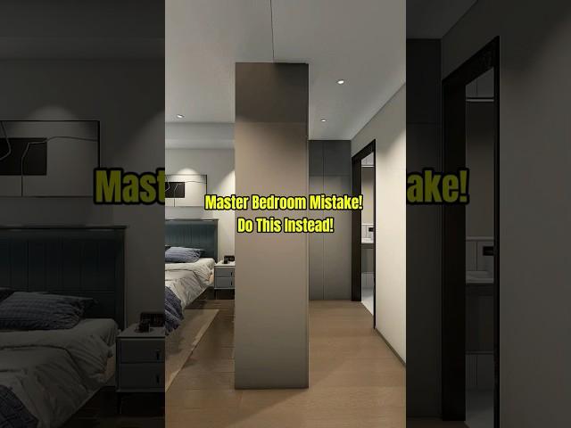 Master Bedroom Mistake!