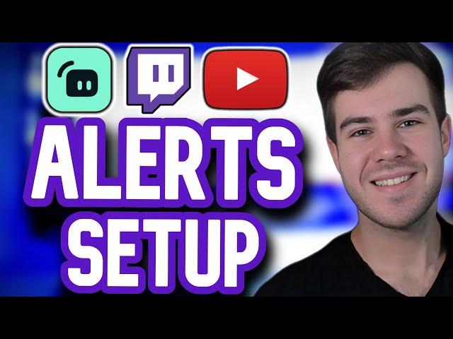 How To Set Up Twitch & YouTube Alerts in Streamlabs (For Beginners)