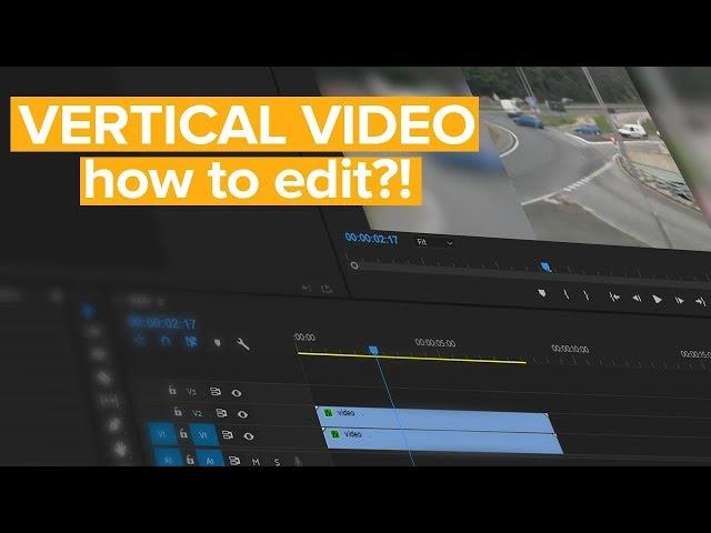 Making Vertical Video in Premiere Pro 2018