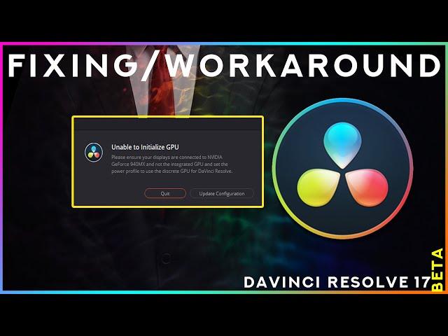 Unable To Initialize GPU DaVinci Resolve FIX