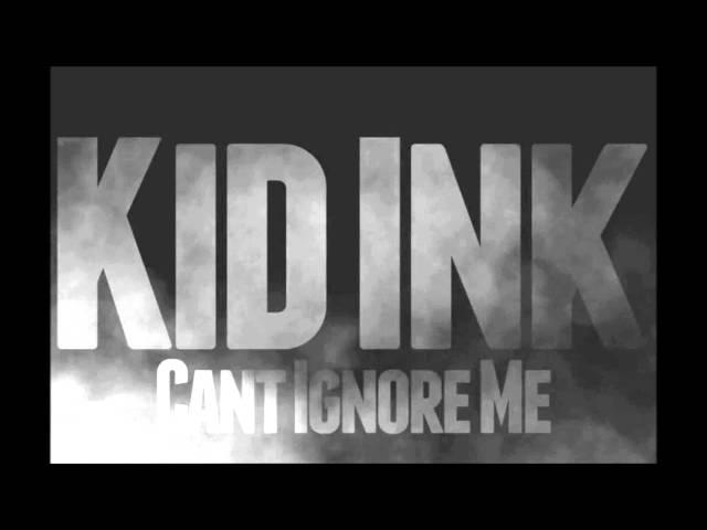 Kid Ink- can't ignore me remix - Joey Alford