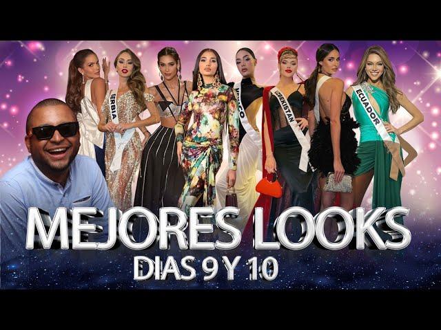 CHISMES Y MEJORES LOOKS DÍAS 9 Y 10 MISS UNIVERSE 2024