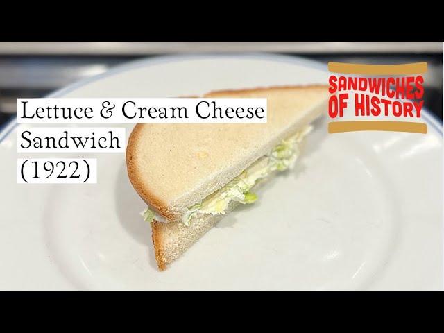 Lettuce and Cream Cheese Sandwich (1922) on Sandwiches of History⁣