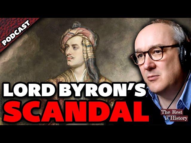 Lord Byron: Scandals, Debt & Politics | Part 2