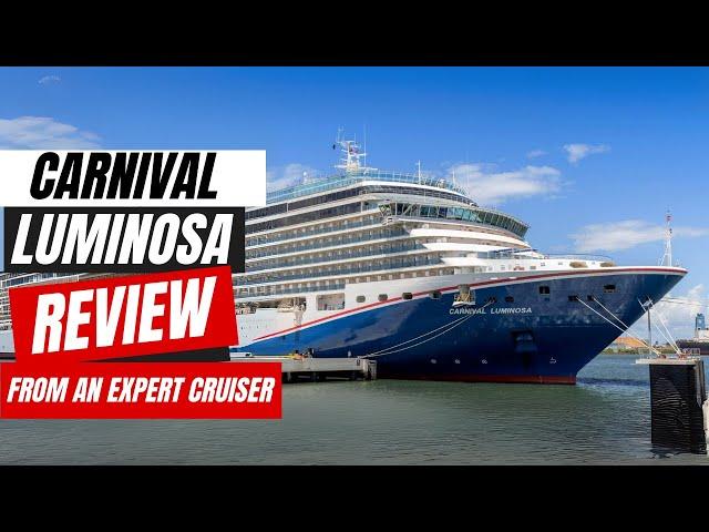 Carnival Luminosa Cruise Review 2024 | How Did My 7-Night Sailing Go?