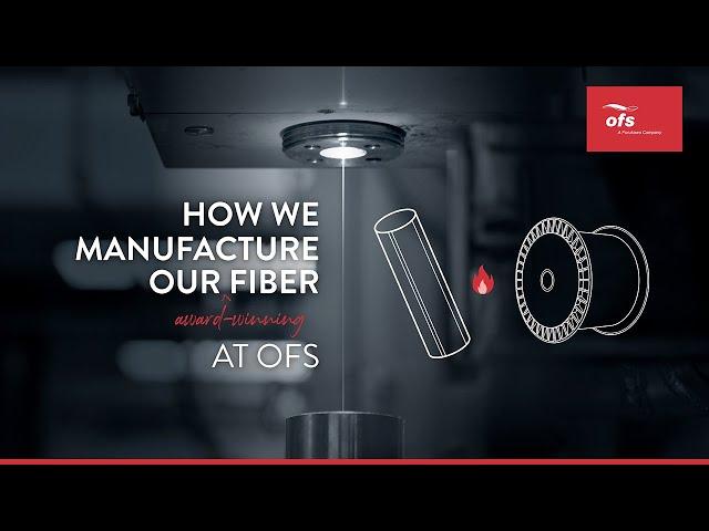 OFS Fiber Manufacturing