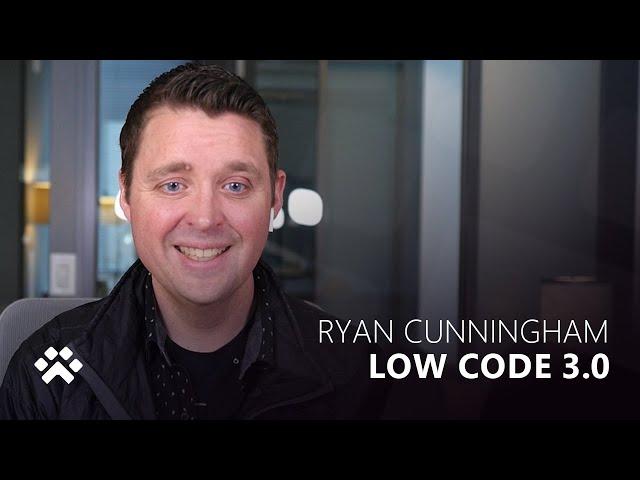 The Future of Low Code With Ryan Cunningham - Power CAT Live