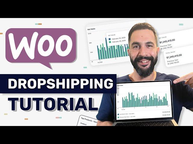 Complete WooCommerce Tutorial For Beginners: How To Sell On WordPress (Dropshipping) 