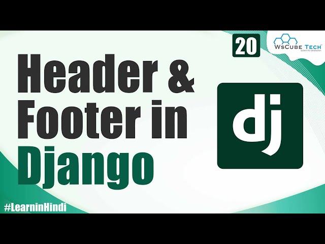 Header and Footer in Django HTML Template (Fix Header & Footer) | Django Tutorial