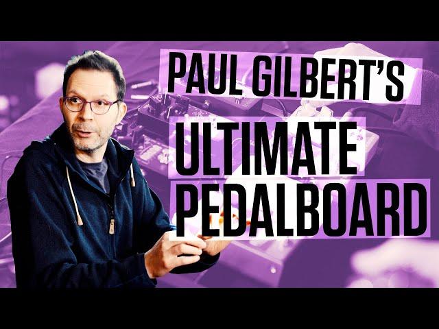 Paul Gilbert - Building a Pedalboard