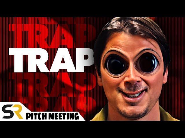 Trap Pitch Meeting