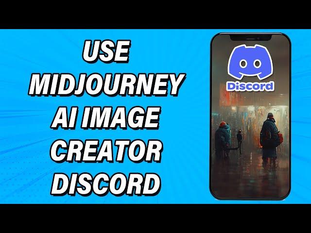 How To Create Midjourney AI Images On Discord | Use Midjourney AI Image Creator On Discord