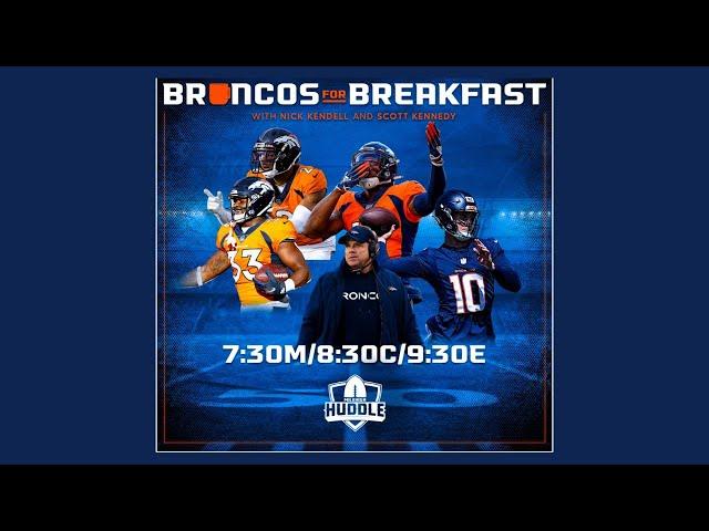 Second Half of Season Preview: Playoffs? | Broncos for Breakfast