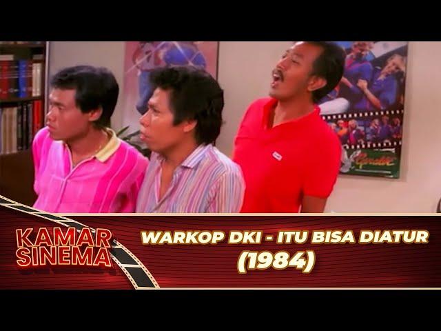 WARKOP DKI   ITU BISA DIATUR 1984 FULL MOVIE HD