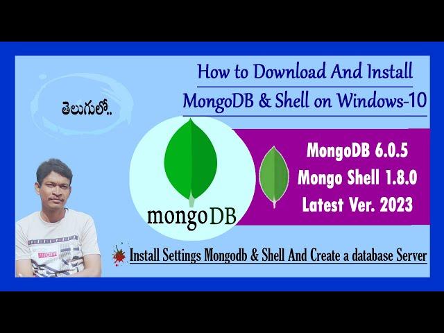 How to Download & install MongoDB 6.0 & Shell on Windows 10 | 11 Latest 2023