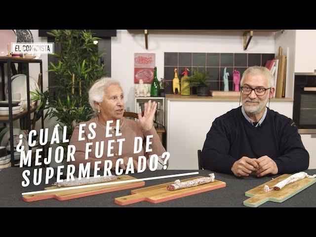 ¿Cuál es el mejor fuet de supermercado? | EL COMIDISTA