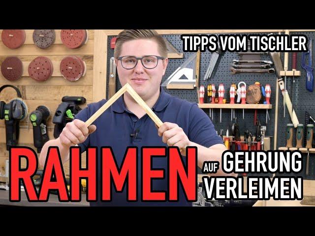 RAHMEN auf GEHRUNG verleimen Tipps vom Tischler #hoizwüd - Mikes Toolshop